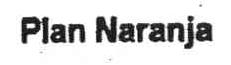Imagen de PLAN NARANJA