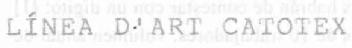 Imagen de LINEA D\'ART CATOTEX
