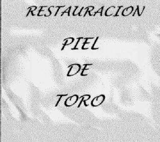 Imagen de RESTAURACION PIEL DE TORO