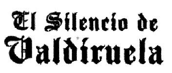 Imagen de EL SILENCIO DE VALDIRUELA