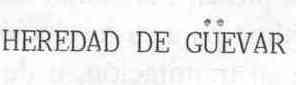 Imagen de HEREDAD DE GUEVAR