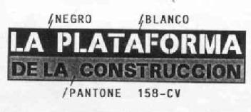 Imagen de LA PLATAFORMA DE LA CONSTRUCCION