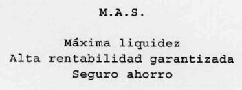 Imagen de M.A.S. MAXIMA LIQUIDEZ ALTA RENTABILIDAD GARANTIZADA SEGURO AHORRO