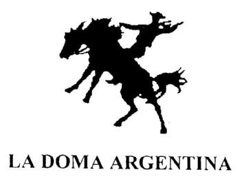 Imagen de LA DOMA ARGENTINA