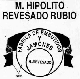 Imagen de M. HIPOLITO REVESADO RUBIO FABRICA DE EMBUTIDOS Y JAMONES H.REVESADO