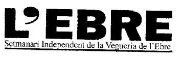 Imagen de L\'EBRE SETMANARI INDEPENDENT DE LA VEGUERIA DE L\'EBRE