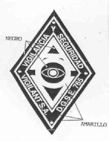 Imagen de VIGILANCIA Y SEGURIDAD D.G.S.E. 765 VIGILANT S.A