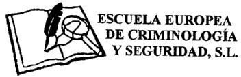 Imagen de ESCUELA EUROPEA DE CRIMINOLOGIA Y SEGURIDAD, S.L