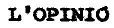 Imagen de L\'OPINIO