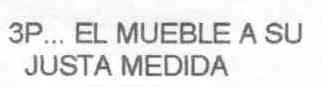 Imagen de 3P... EL MUEBLE A SU JUSTA MEDIDA