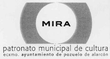 Imagen de MIRA PATRONATO MUNICIPAL DE CULTURA EXCMO. AYUNTAMIENTO DE POZUELO DE ALARCON