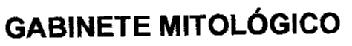 Imagen de GABINETE MITOLOGICO