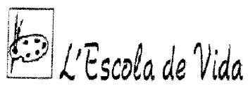 Imagen de L'ESCOLA DE VIDA