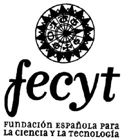 Imagen de FECYT FUNDACION ESPAÑOLA PARA LA CIENCIA Y LA TECNOLOGIA