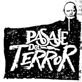 Imagen de PASAJE DEL TERROR