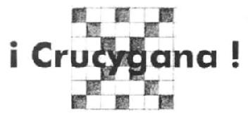 Imagen de ¡CRUCYGANA!