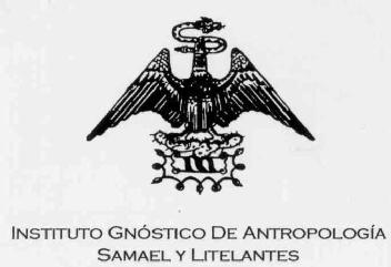 Imagen de INSTITUTO GNOSTICO DE ANTROPOLOGIA SAMAEL Y LITELANTES