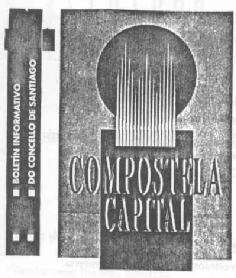 Imagen de BOLETIN INFORMATIVO DO CONCELLO DE SANTIAGO. COMPOSTELA CAPITAL