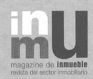 Imagen de INMU MAGAZINE DE INMUEBLE REVISTA DEL SECTOR INMOBILIARIO