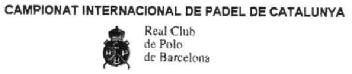 Imagen de CAMPIONAT INTERNACIONAL DE PADEL DE CATALUNYA REAL CLUB DE POLO DE BARCELONA