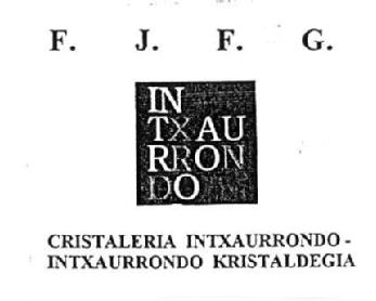 Imagen de F.J.F.G. INTXAURRONDO CRISTALERIA INTXAURRONDO - INTXAURRONDO KRISTALDEGIA