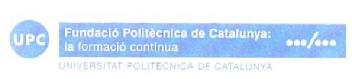 Imagen de UPC FUNDACIO POLITECNICA DE CATALUNYA LA FORMACIO CONTINUA UNIVERSITAT POLITECNICA DE CATALUNYA