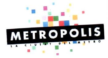 Imagen de METROPOLIS LA CIUTAT DEL METRO
