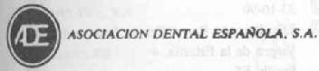 Imagen de ADE ASOCIACION DENTAL ESPAÑOLA, S.A