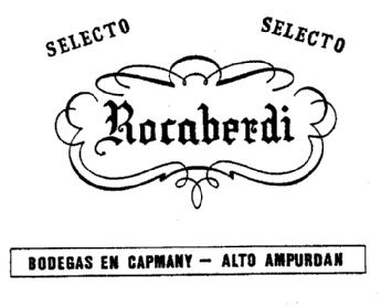 Imagen de SELECTO ROCABERDI BODEGAS EN CAPMANY - ALTO AMPURDAN