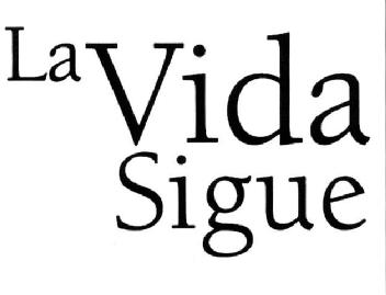 Imagen de LA VIDA SIGUE