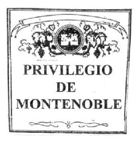 Imagen de PRIVILEGIO DE MONTENOBLE