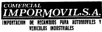 Imagen de COMERCIAL IMPORMOVIL, S.A. IMPORTACION DE RECAMBIOS PARA AUTOMOVILES YVEHICULOS INDUSTRIALES