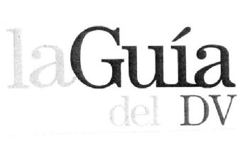 Imagen de LA GUIA DEL DV