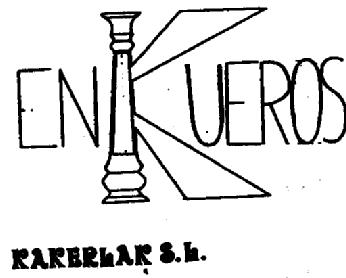 Imagen de ENKUEROS KAKERLAK S.L