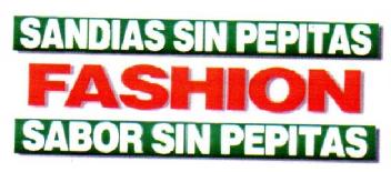 Imagen de SANDIAS SIN PEPITAS FASHION SABOR SIN PEPITAS
