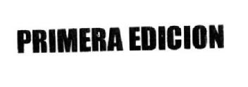 Imagen de PRIMERA EDICION