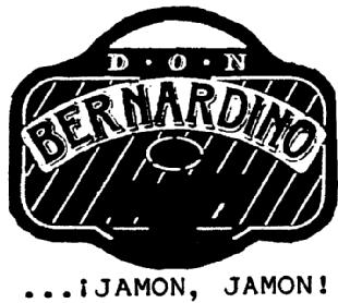 Imagen de D.O.N BERNARDINO...¡JAMON, JAMON!