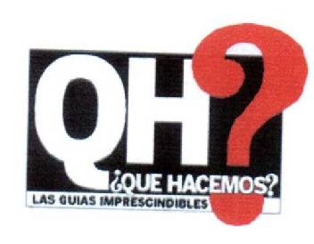 Imagen de QH? ¿QUE HACEMOS? LAS GUIAS IMPRESCINDIBLES