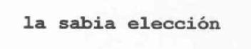 Imagen de LA SABIA ELECCION