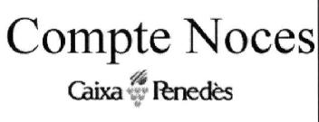 Imagen de COMPTE NOCES. CAIXA PENEDES