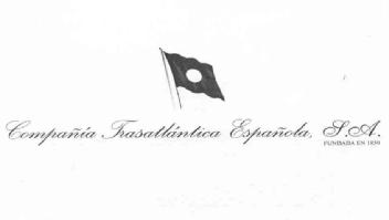 Imagen de COMPAÑIA TRASATLANTICA ESPAÑOLA, S.A. FUNDADA EN 1850