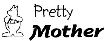 Imagen de PRETTY MOTHER