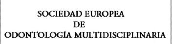 Imagen de SOCIEDAD EUROPEA DE ODONTOLOGIA MULTIDISCIPLINARIA