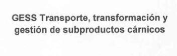 Imagen de GESS TRANSPORTE, TRANSFORMACION Y GESTION DE SUBPRODUCTOS CARNICOS