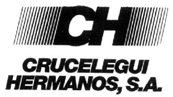 Imagen de CH CRUCELEGUI HERMANOS, S.A