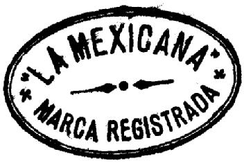 Imagen de LA MEXICANA MARCA REGISTRADA