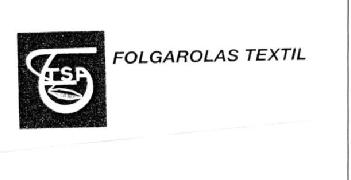 Imagen de FTSA FOLGAROLAS TEXTIL