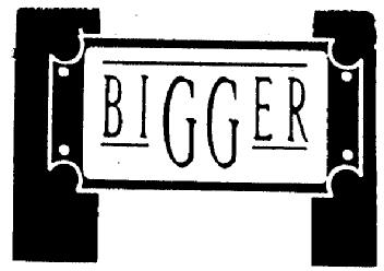 Imagen de BIGGER