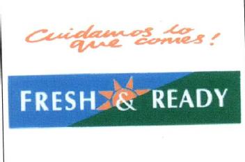 Imagen de CUIDAMOS LO QUE COMES! FRESH & READY