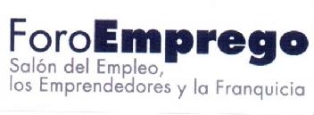 Imagen de FOROEMPREGO SALON DEL EMPLEO, LOS EMPRENDEDORES Y LA FRANQUICIA